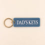 Dad's Keychain