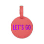 "Lets Go" Luggage Tag