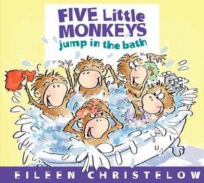 Five Little Monkeys Jump in the Bath : Eileen Christelow
